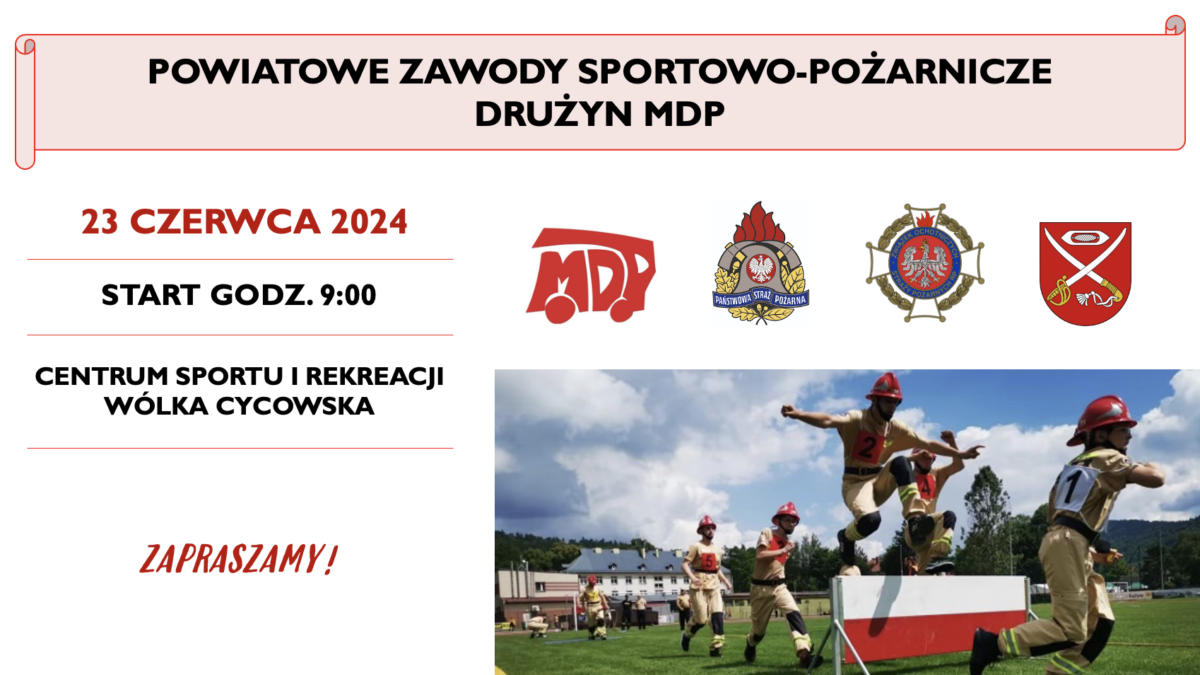 Powiatowe Zawody Sportowo-Pożarnicze Drużyn MDP